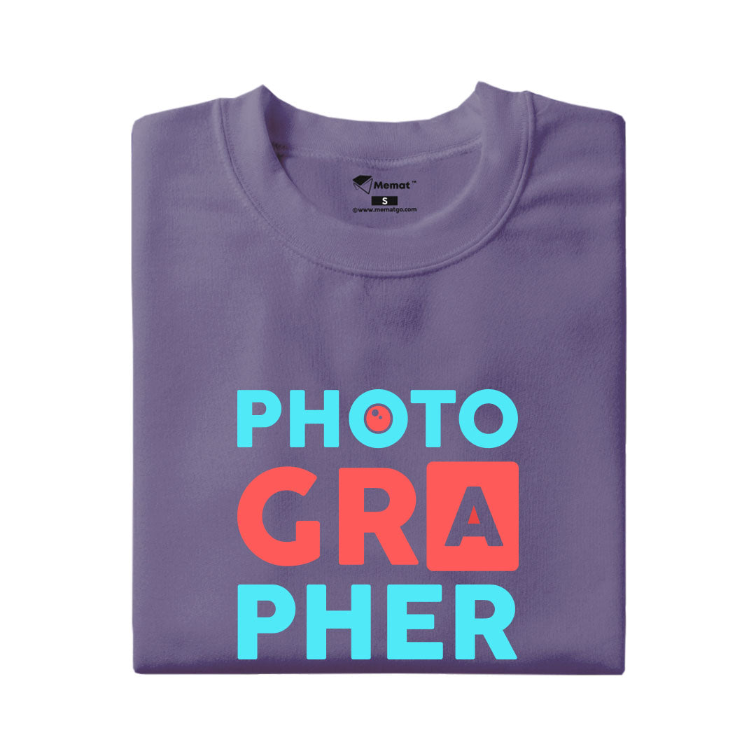 Photo Grapher  T-Shirt