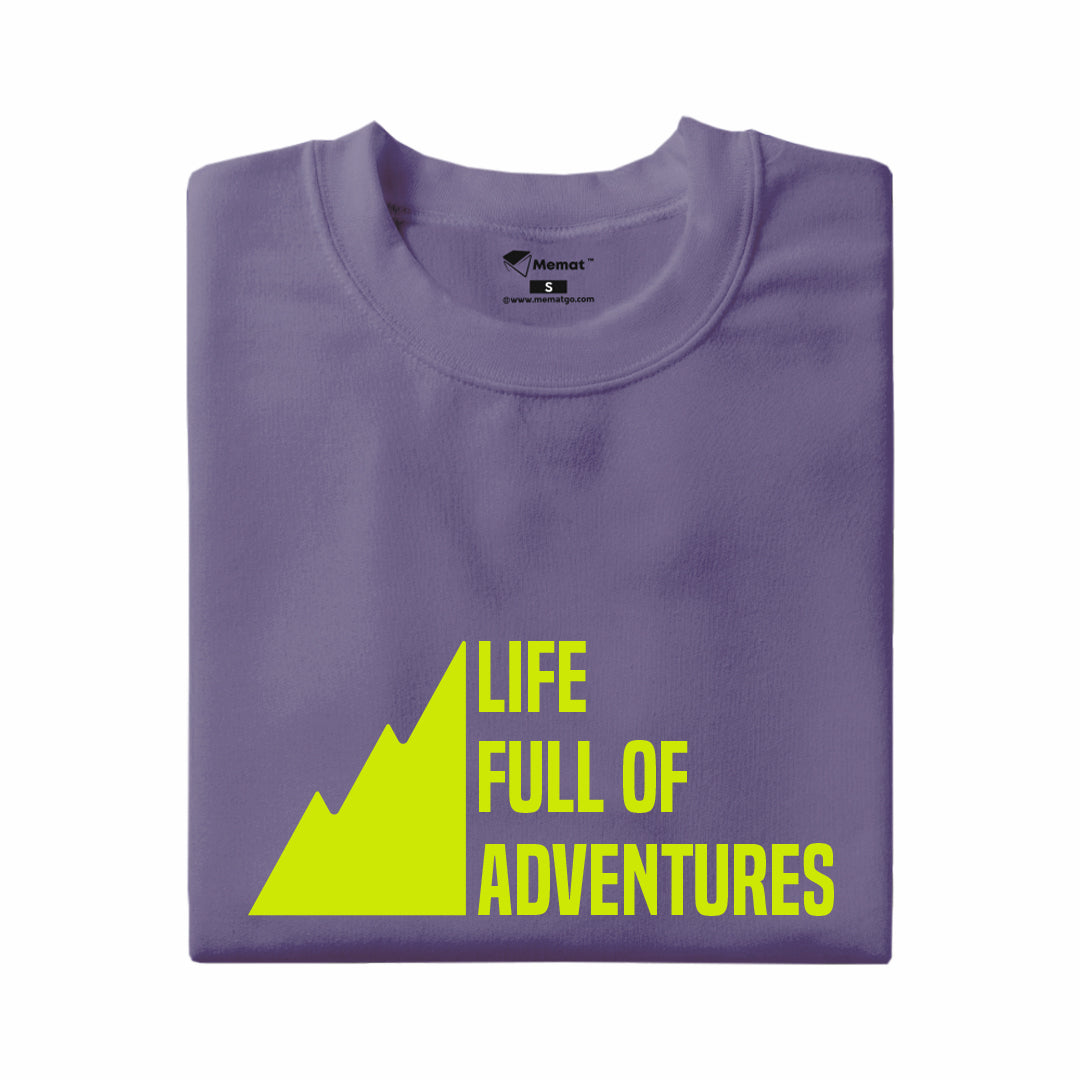Life Full of Adventures T-Shirt
