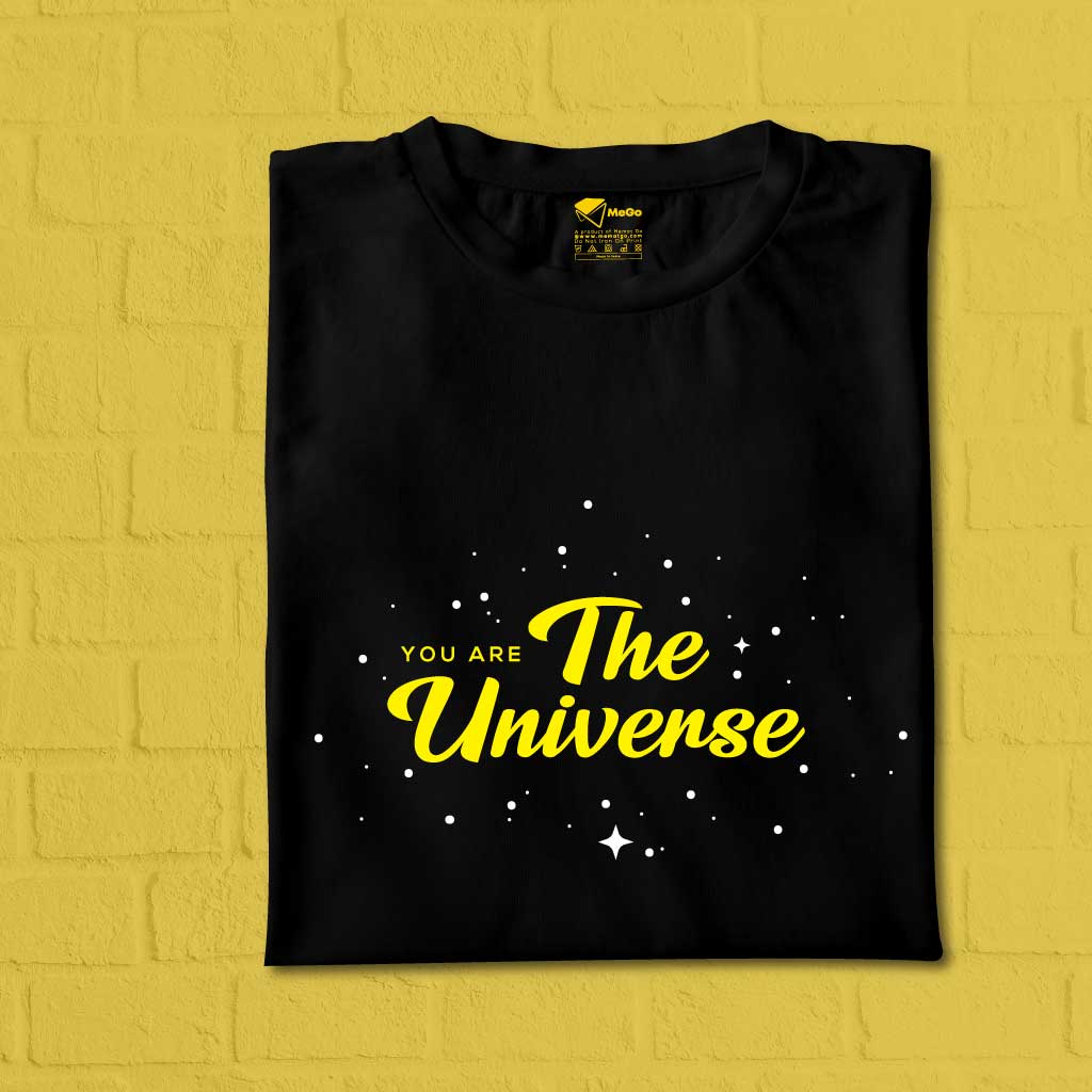 You are the Univense T-Shirt