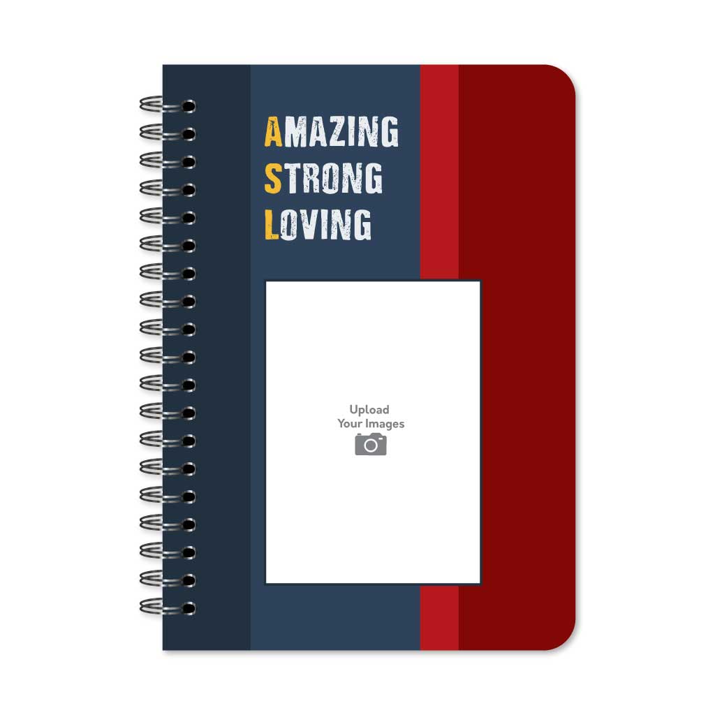 Amazing Strong Loving Notebook