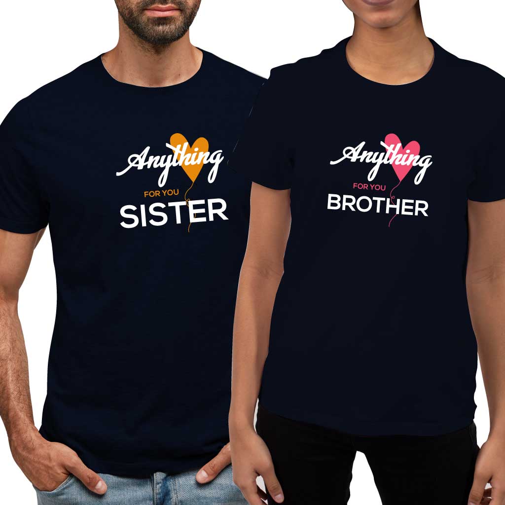 Anything For You Sister & Brother (set of 2) T-Shirt
