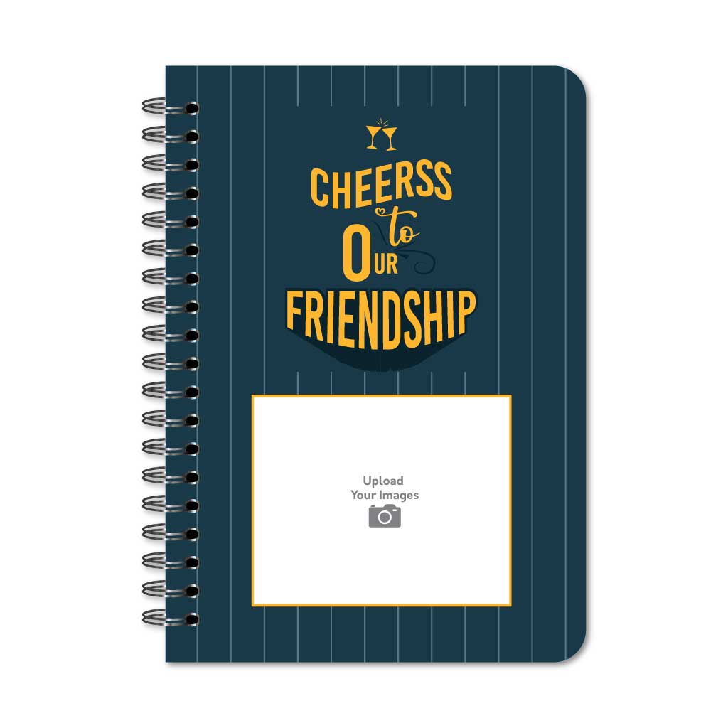 Cheers to Our Friendship Notebook