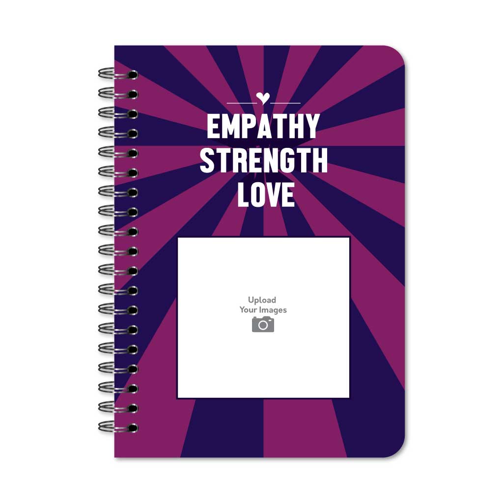 Empathy Strength Love Notebook