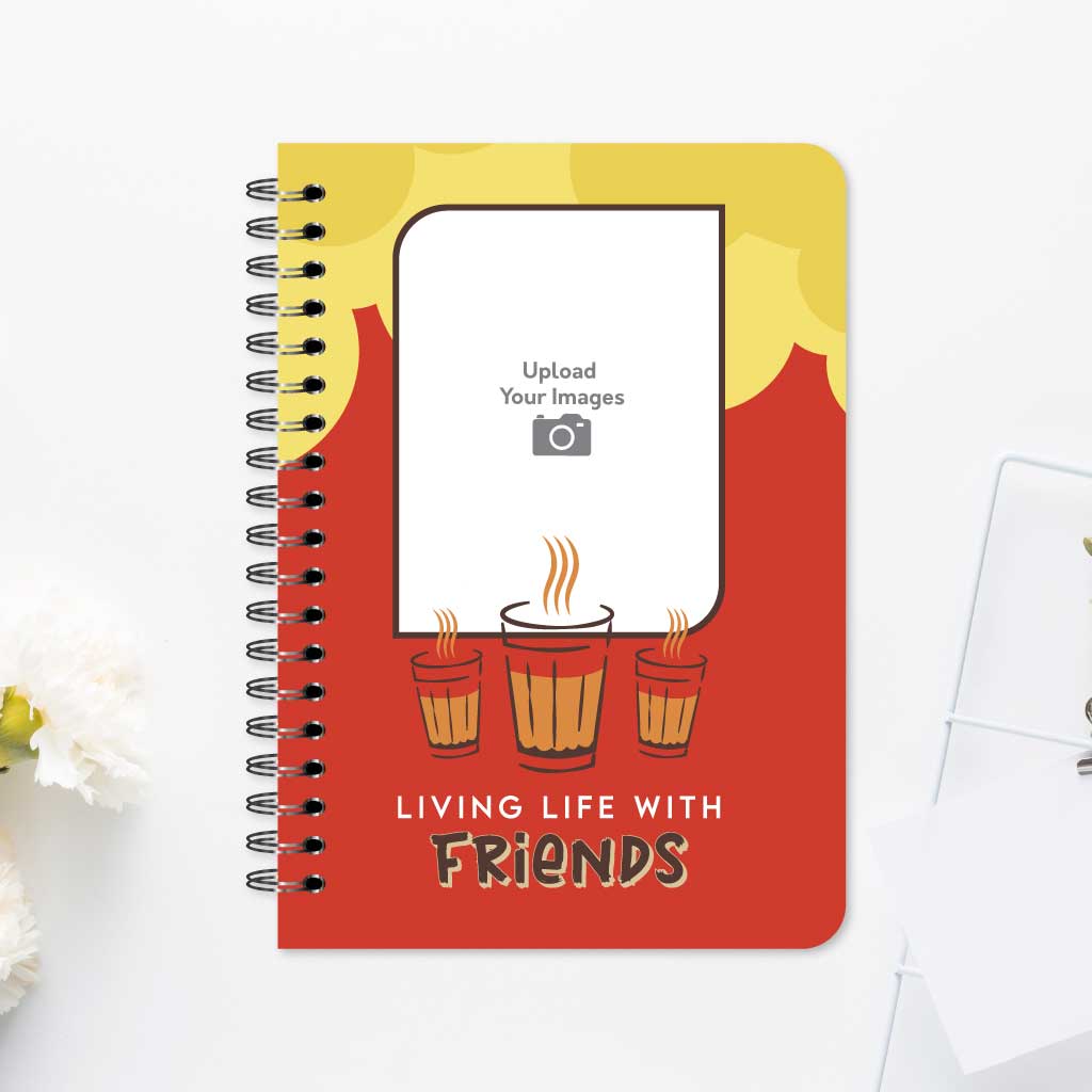 Living Life With Friends Notebook