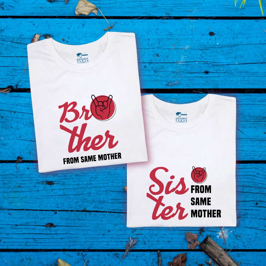 Brother & Sister From Same Mother (set of 2) T-Shirt