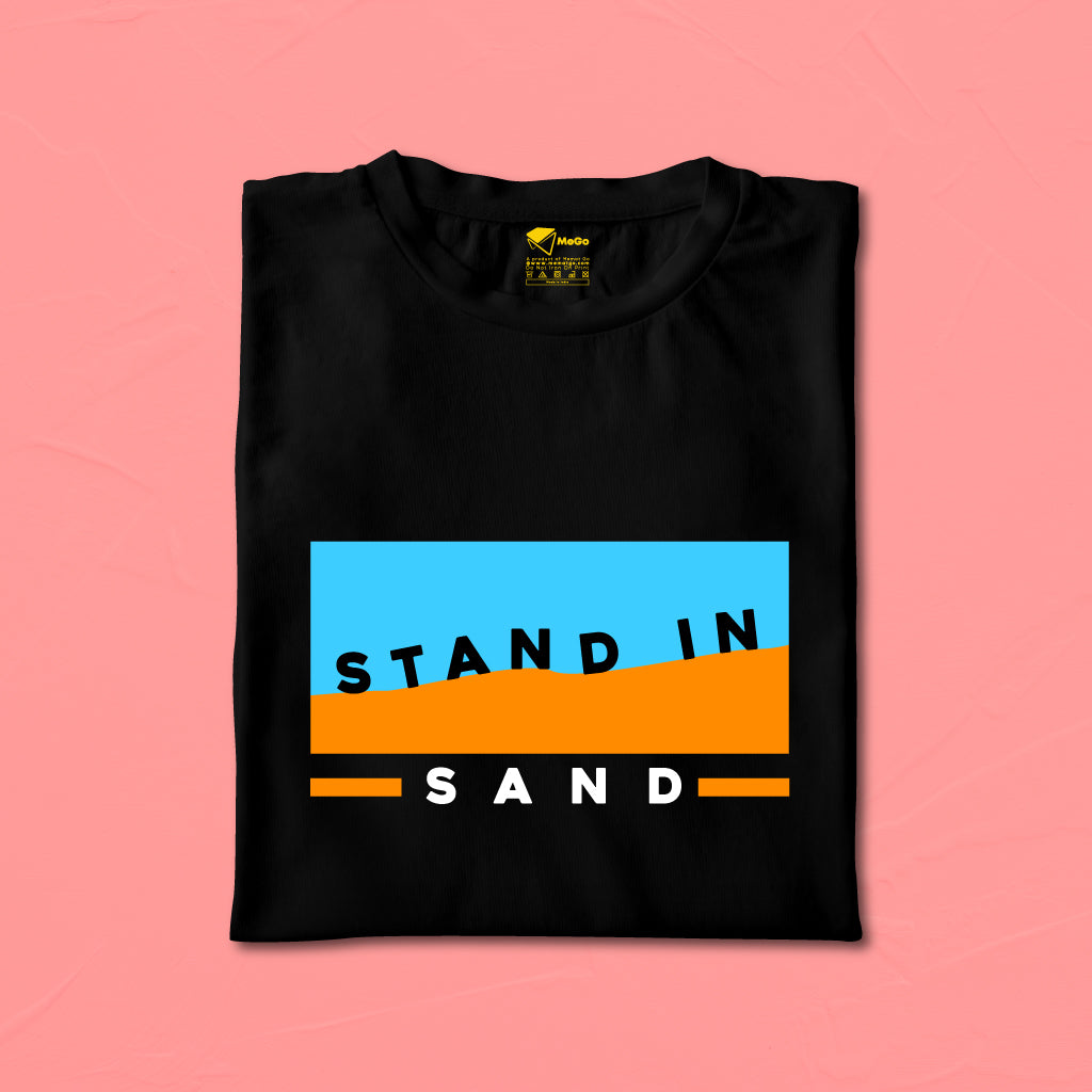 Stand in Sand T-Shirt