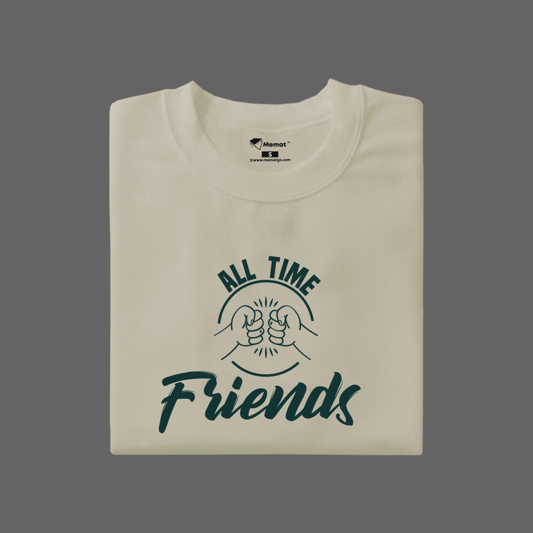 All Times Friends T-Shirt