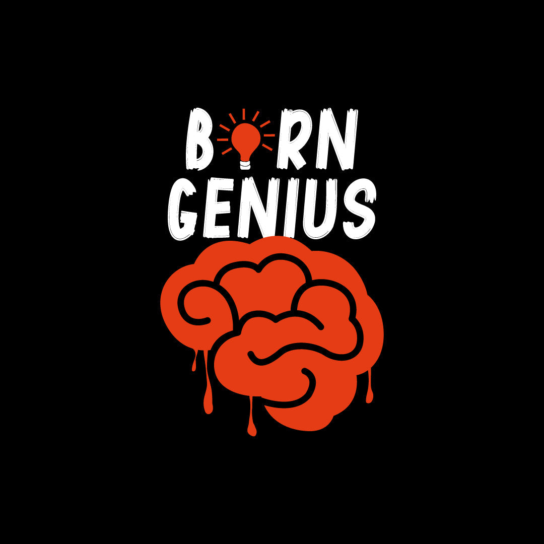 Born Genius Designer T-Shirt