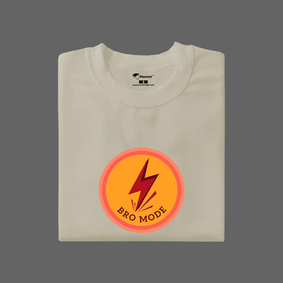 Bro Mode T-Shirt