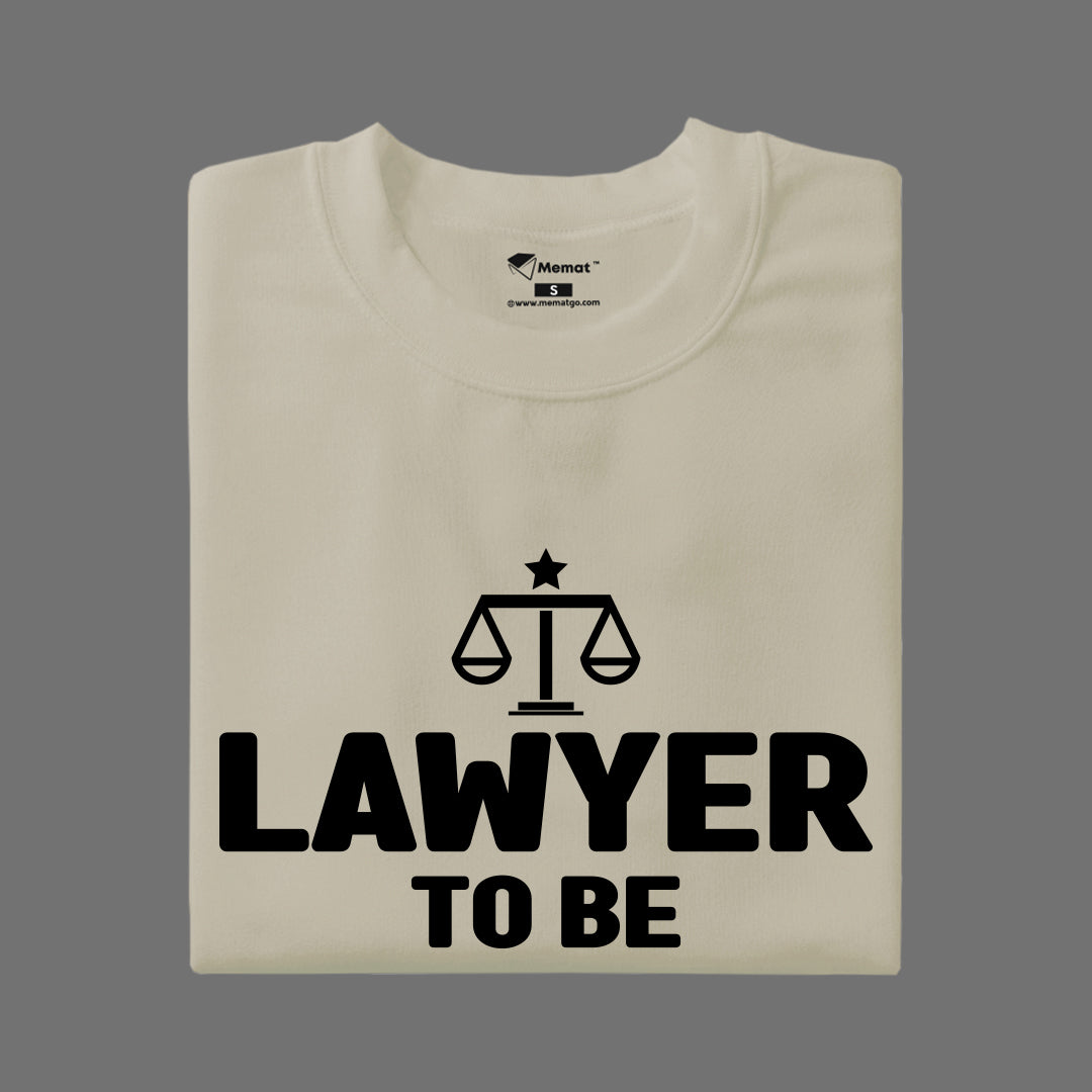 Lawyer to Be T-Shirt