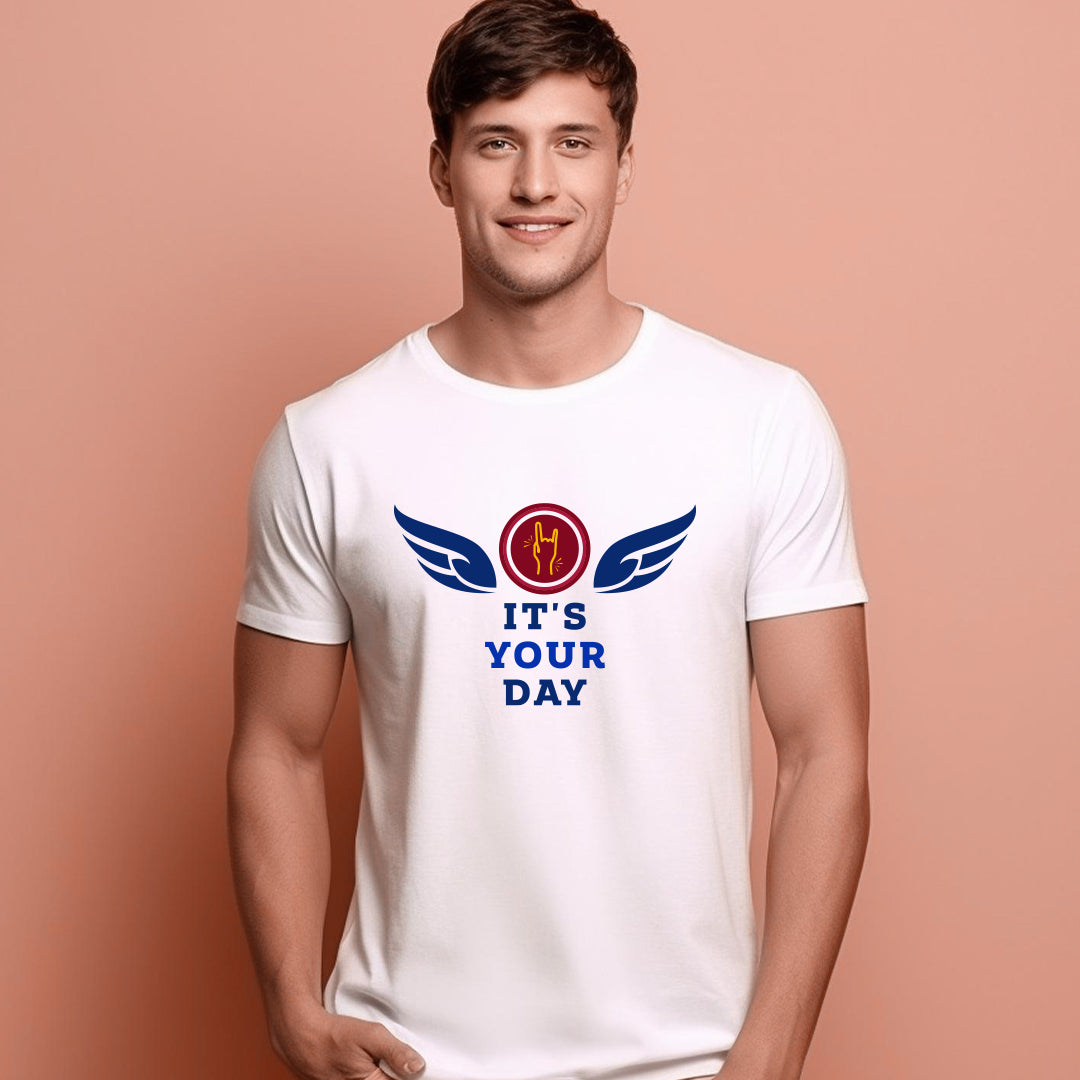 Its Your Day T-Shirt