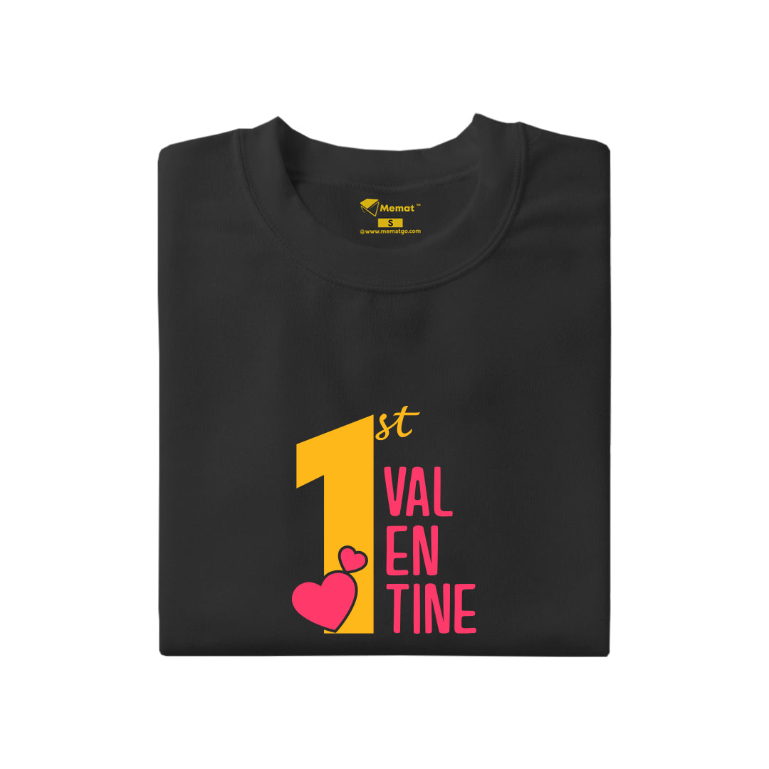 1st Valentine T-Shirt