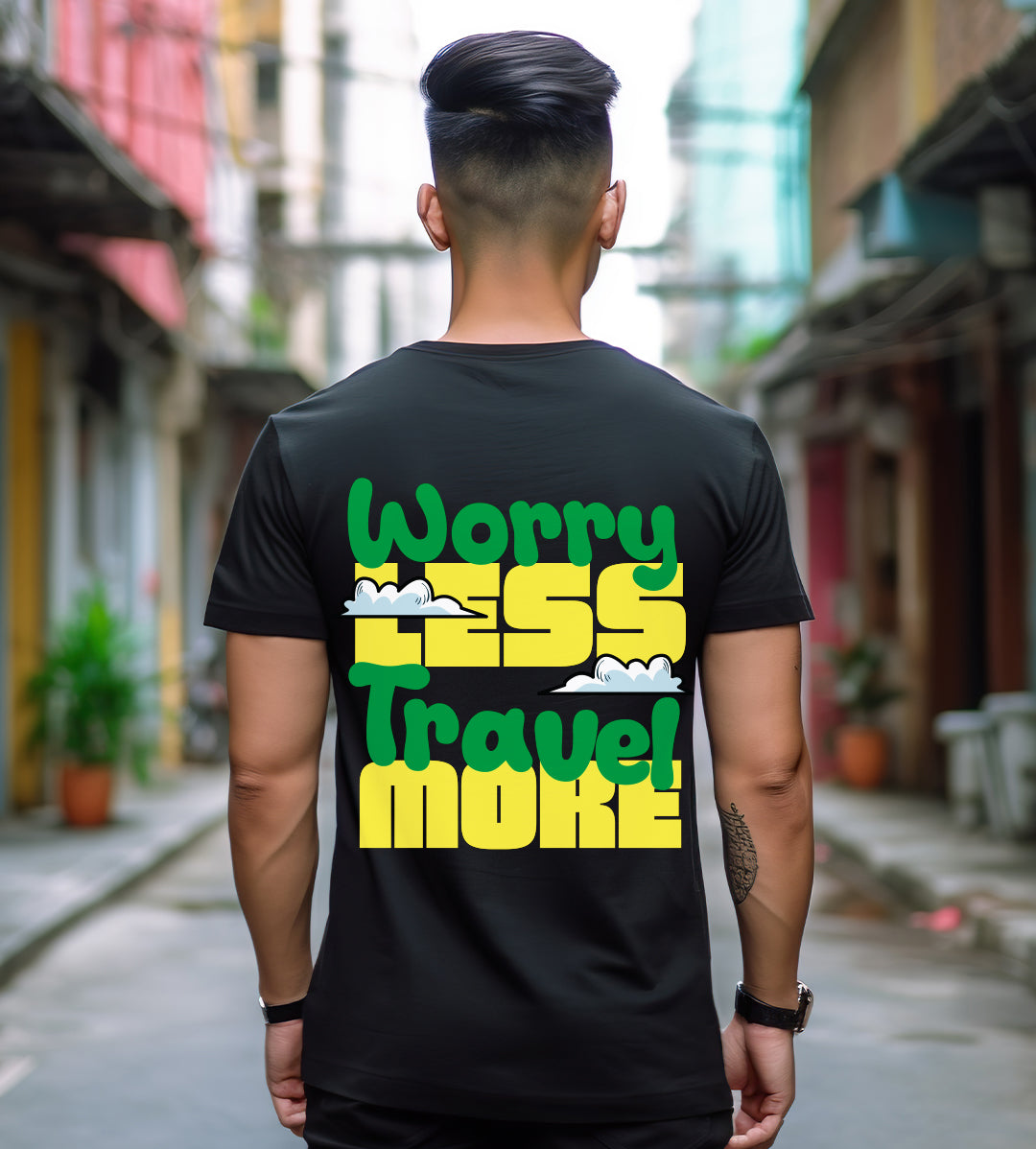 Worry Less Travel More T-Shirt