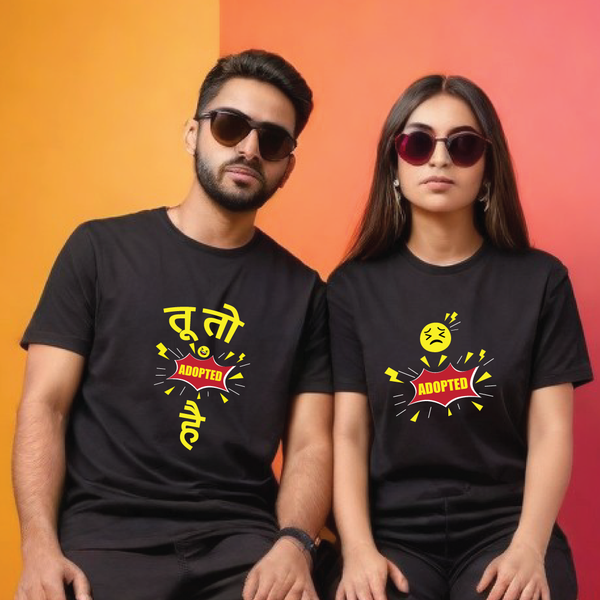 Tu To Adopted Hai (set of 2) T-Shirt
