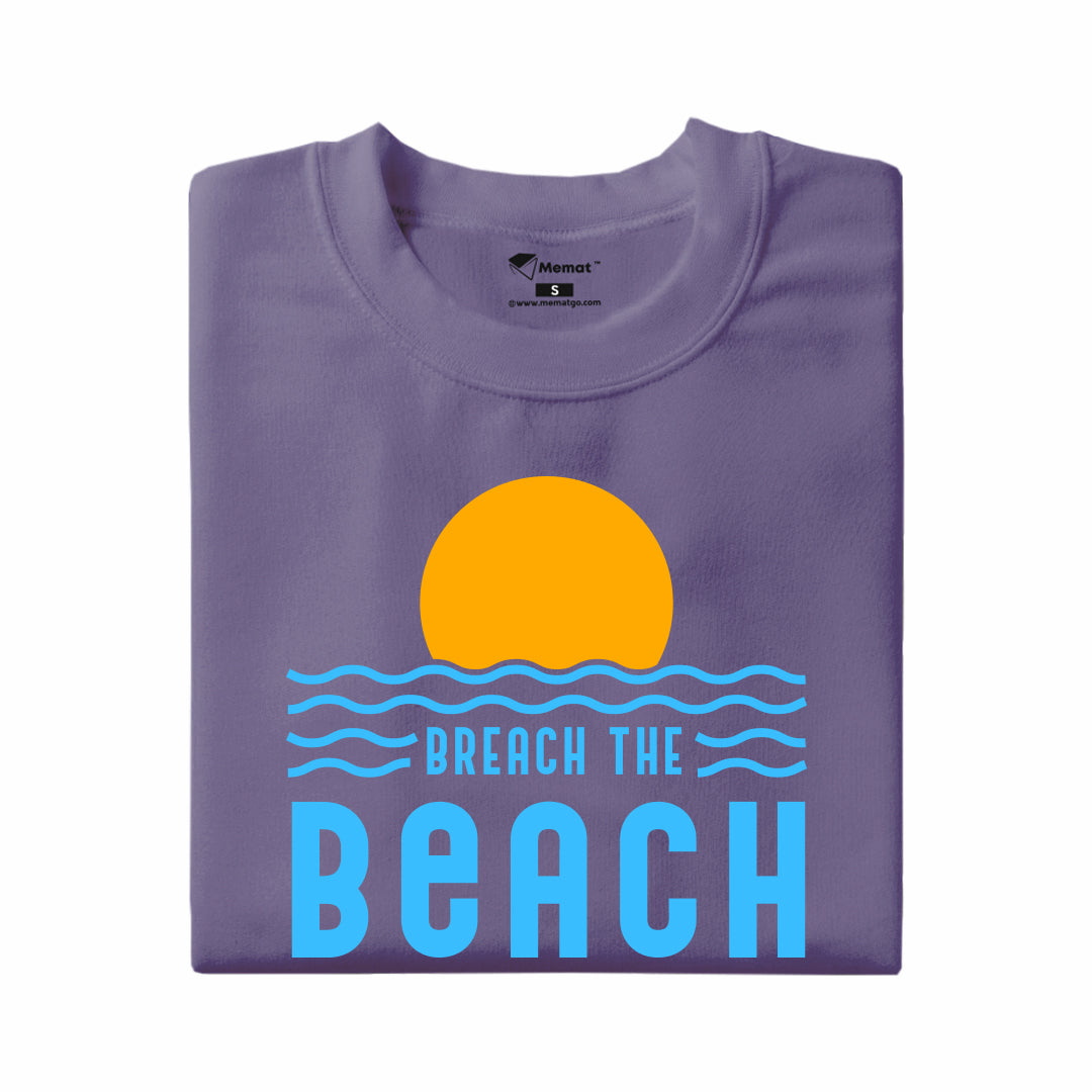 Breach The Beach T-Shirt