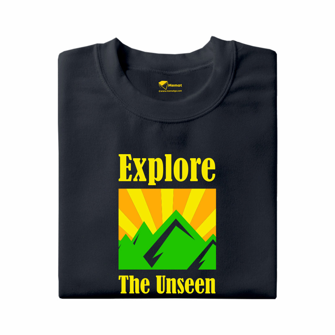 Explore the Unseen T-Shirt