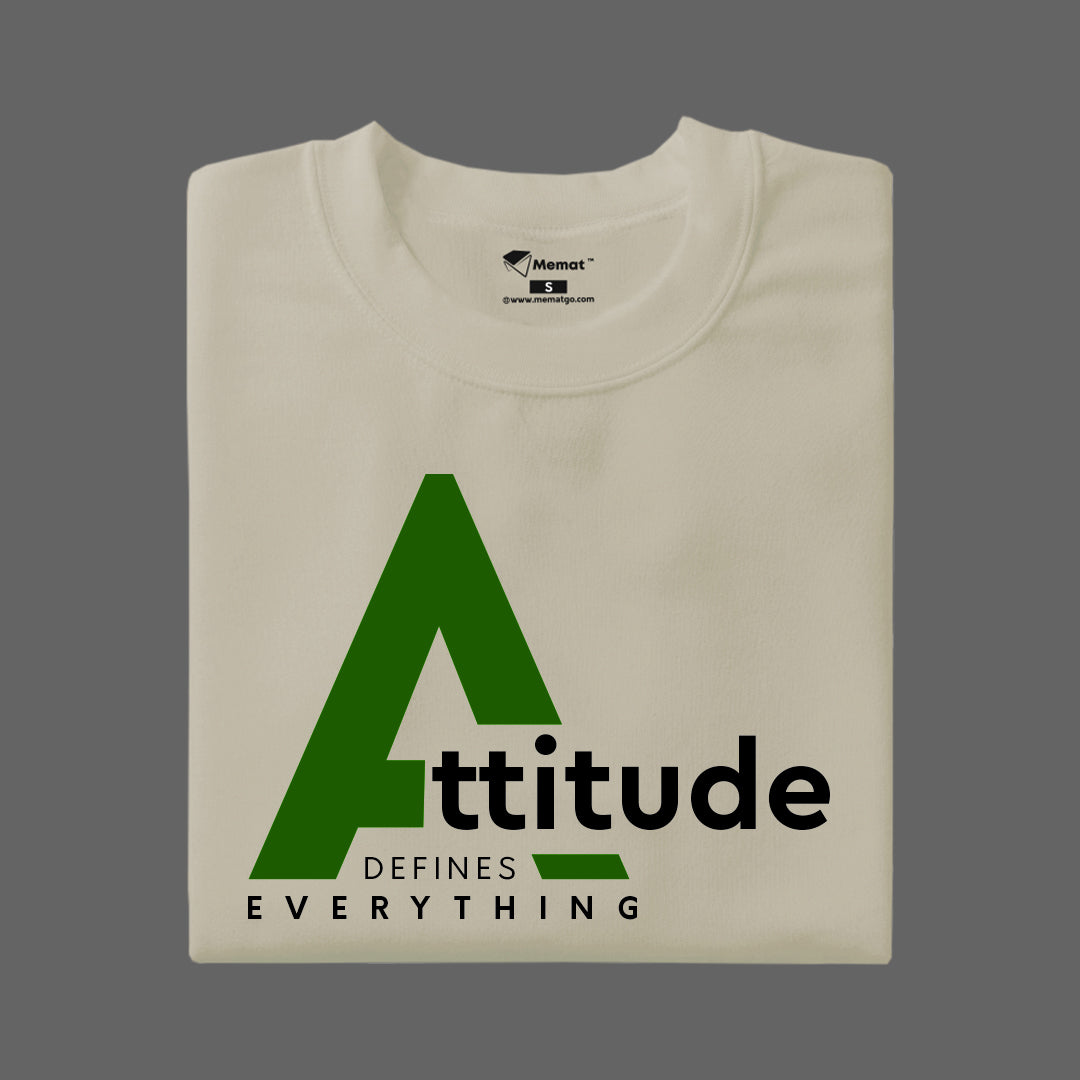 Attitude Defines Everything T-Shirt