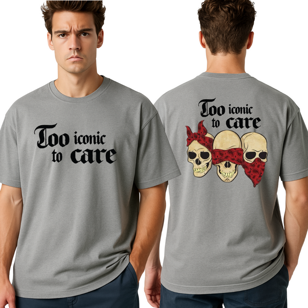 Too Iconic to Care Grey Graphic Print T-Shirt – Unisex Streetwear with Front & Back Design