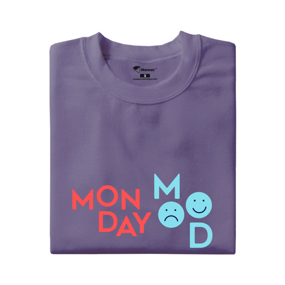 Monday Mood T-Shirt