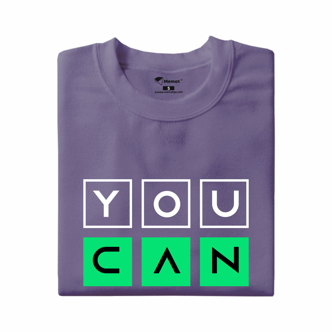 You Can T-Shirt