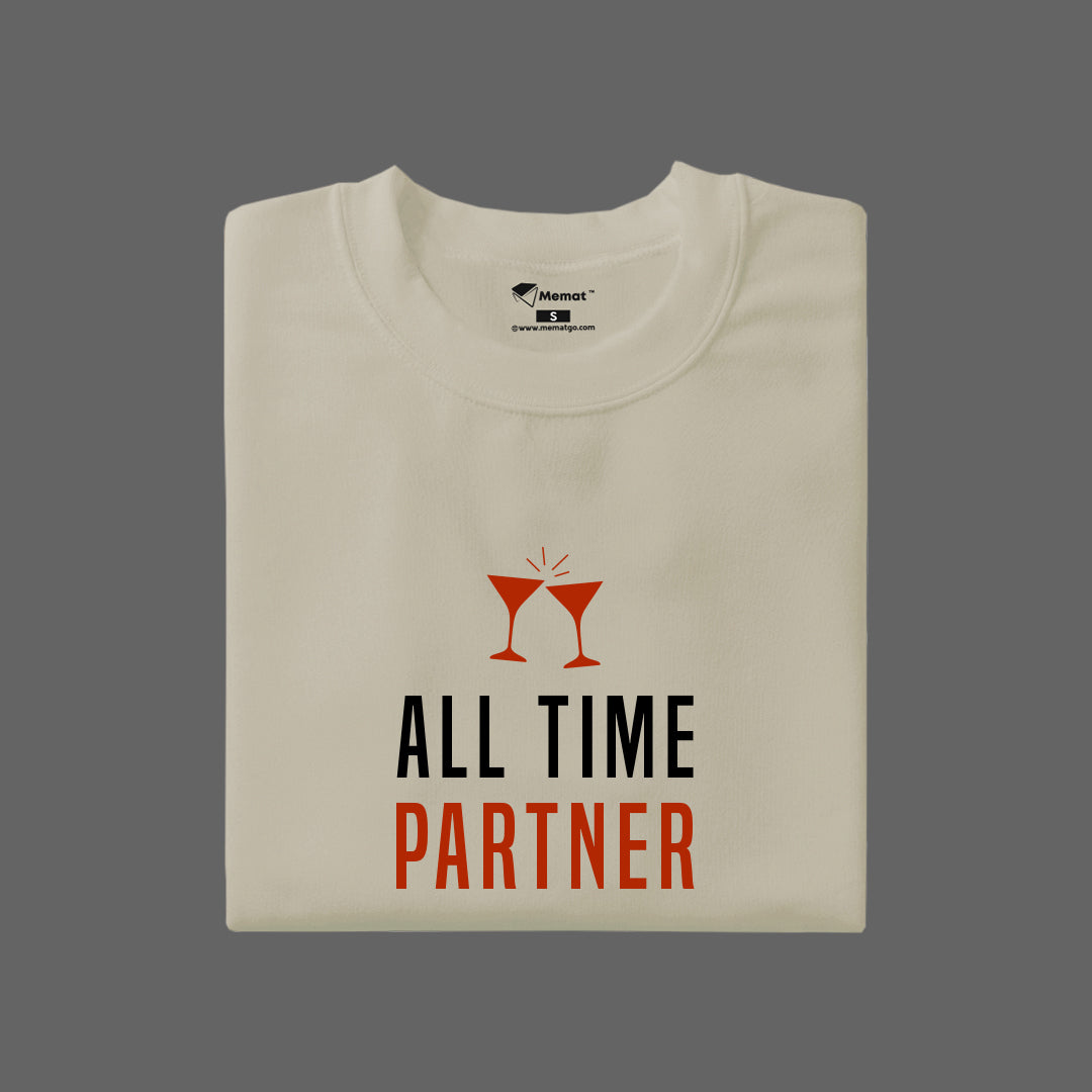 All Time Partner T-Shirt