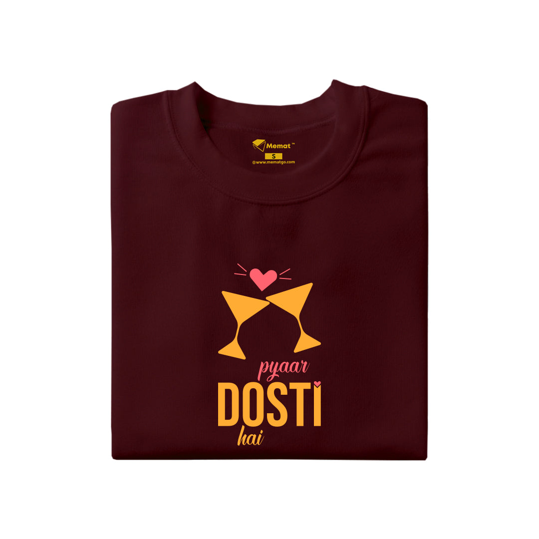 Pyaar Dosti Hai T-Shirt