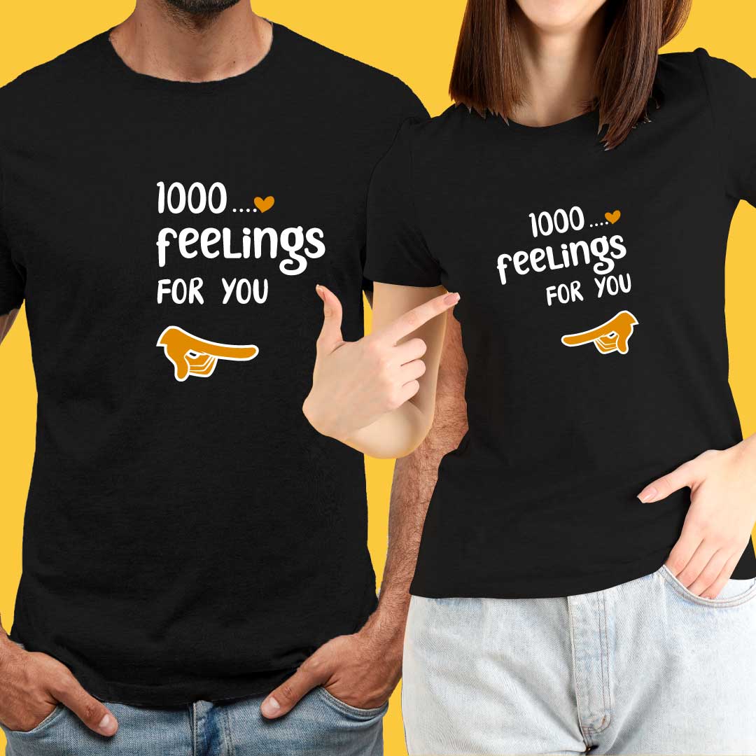 1000 Feelings for You T-Shirt