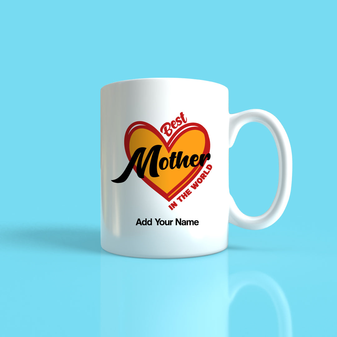 Best Mother in the World Mug