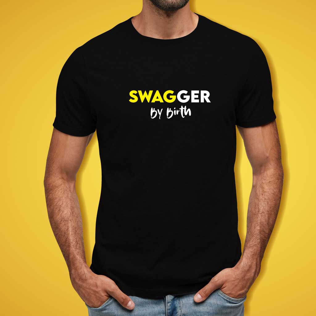 Swagger by Birth T-Shirt