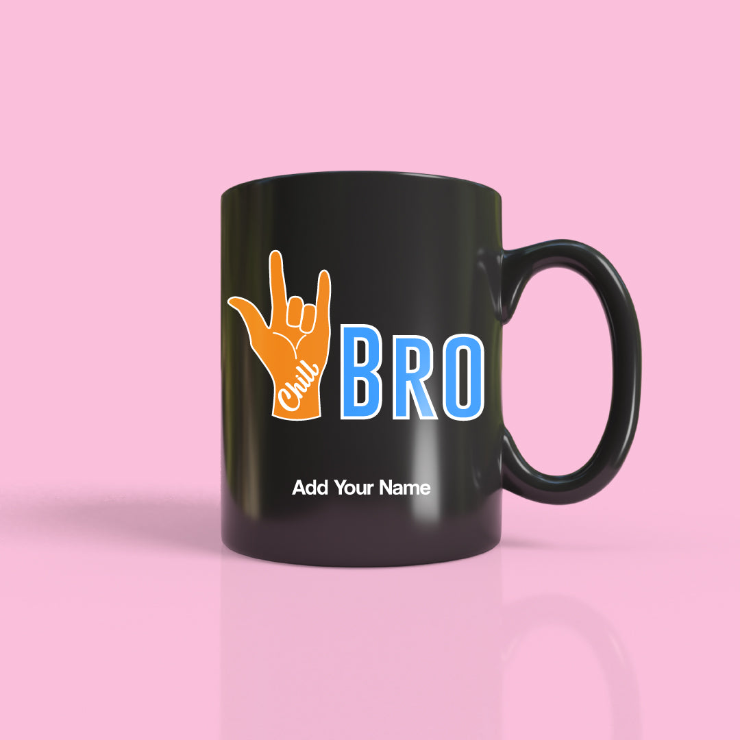 Chill Bro Mug