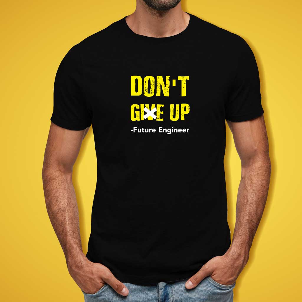 Don't Give up T-Shirt