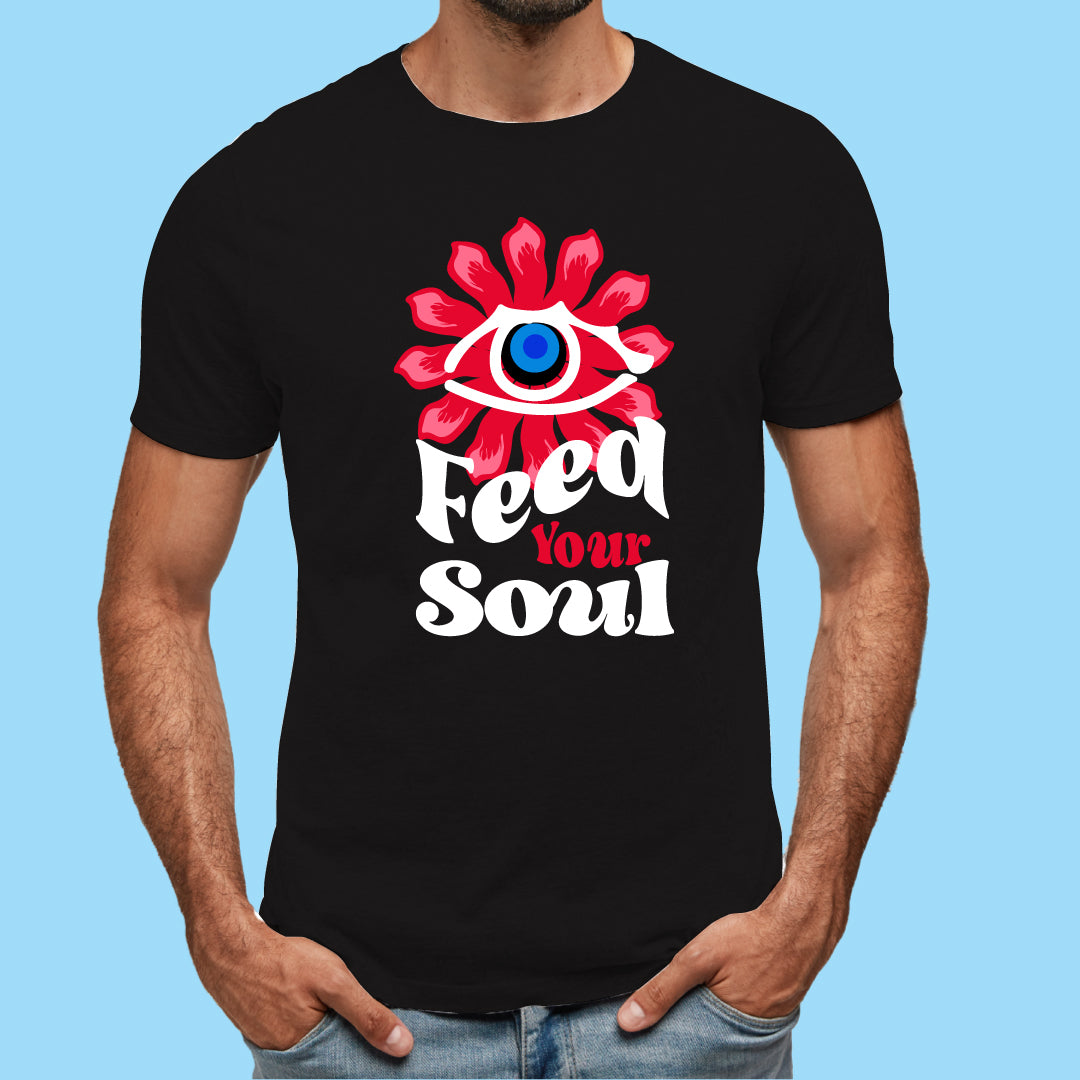 Feed You Soul T-Shirt