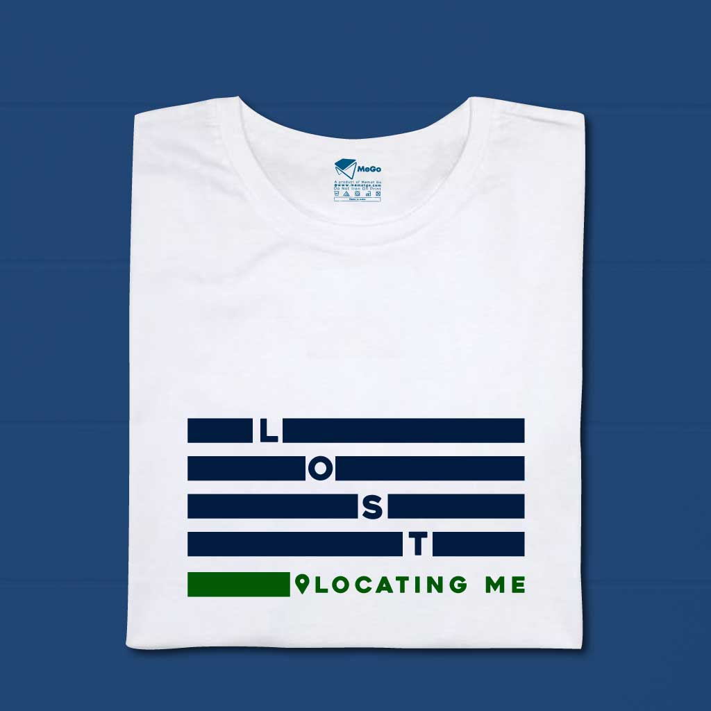 Lost Locating Me T-Shirt