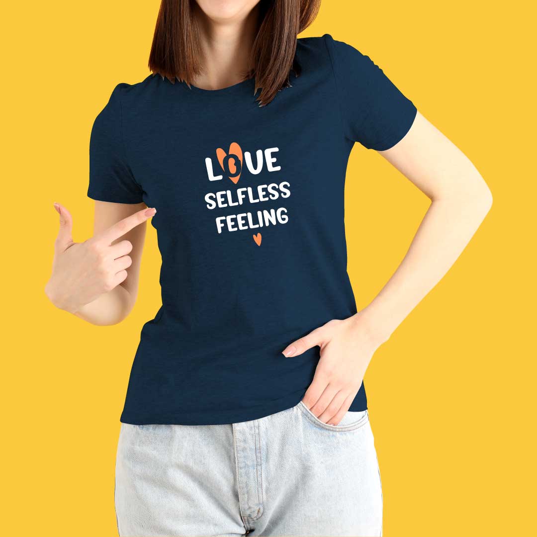 Love Selfless Felling T-Shirt