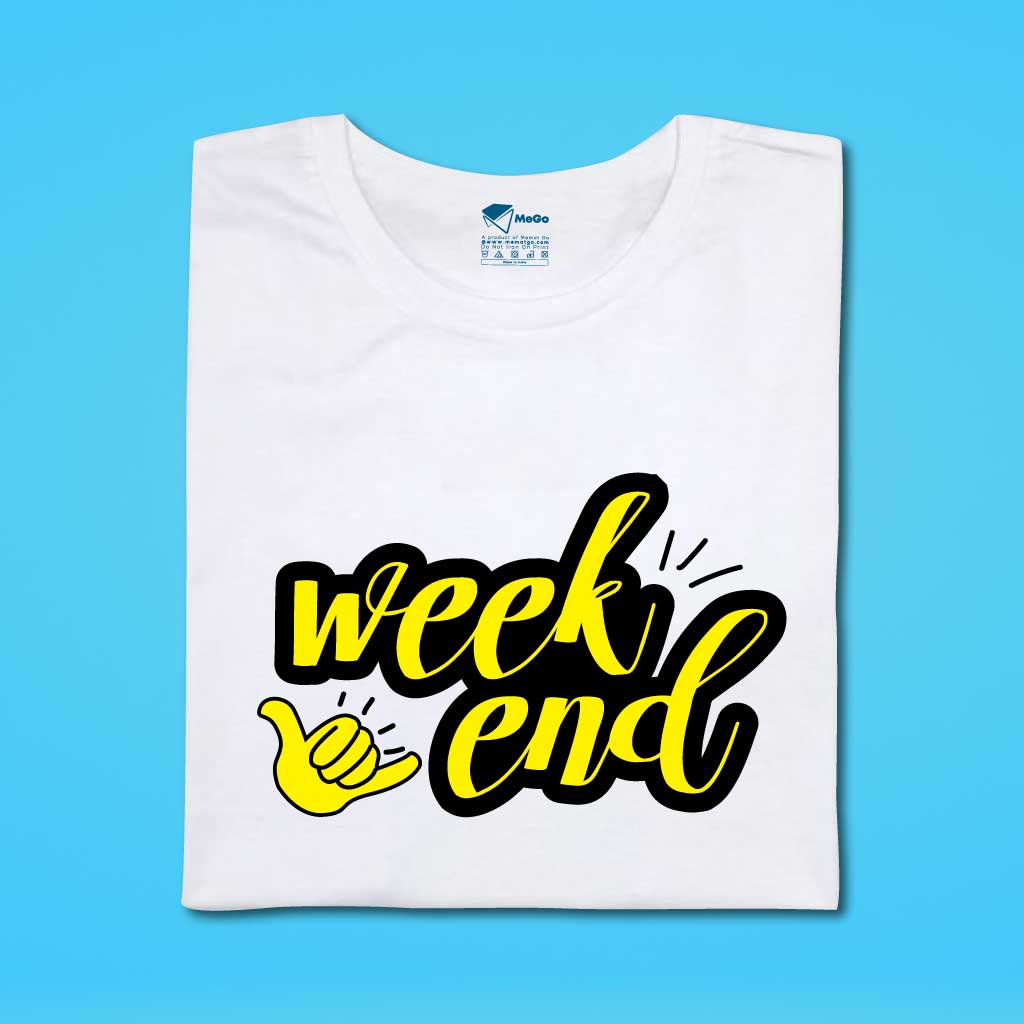 Weekend T-Shirt