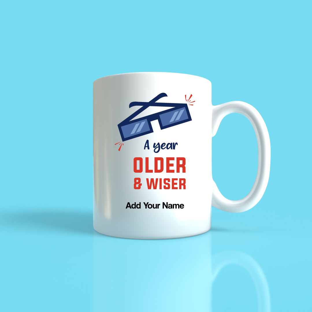 A Year Older & Wiser Mug