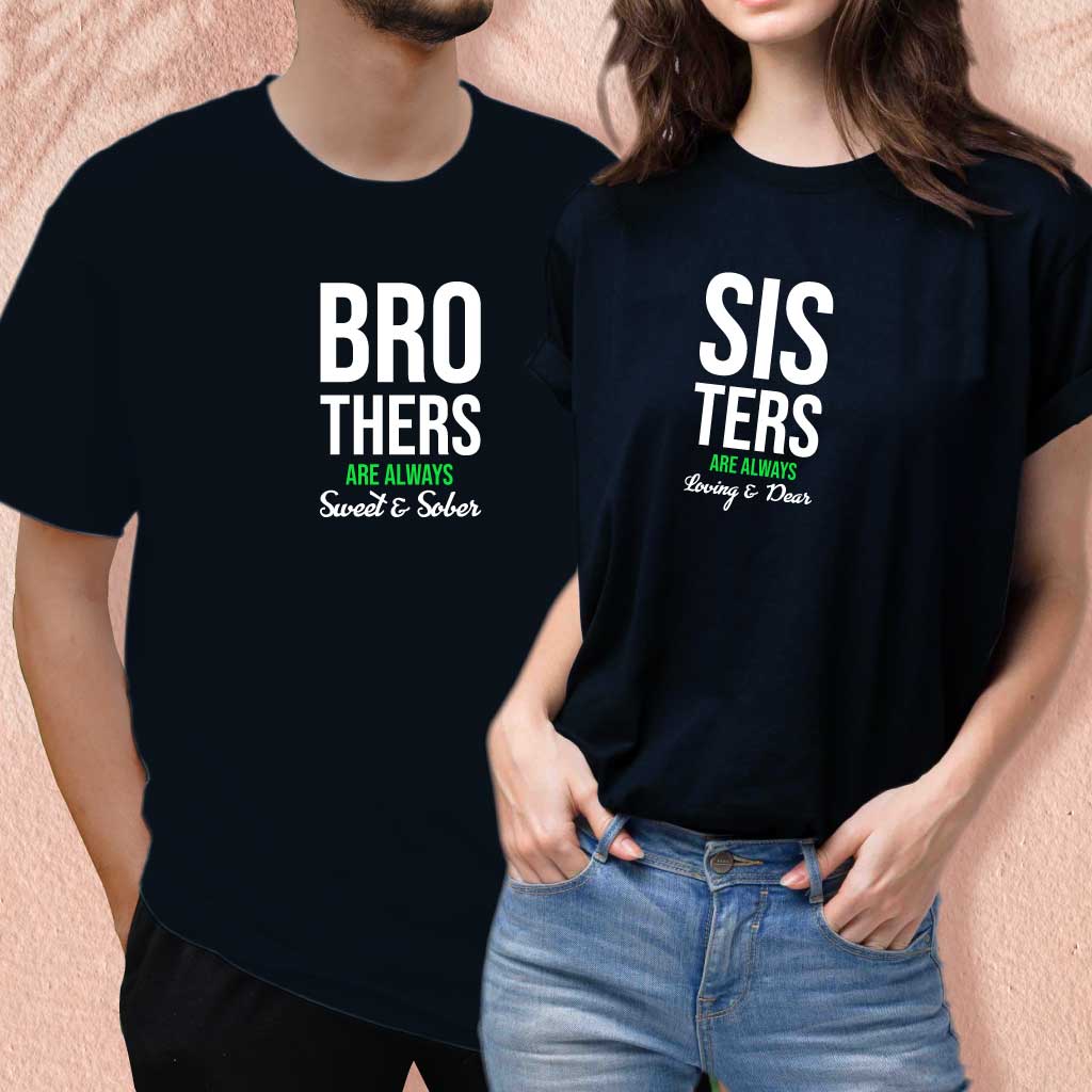 Brothers are always sweet & sober (set of 2) T-Shirt