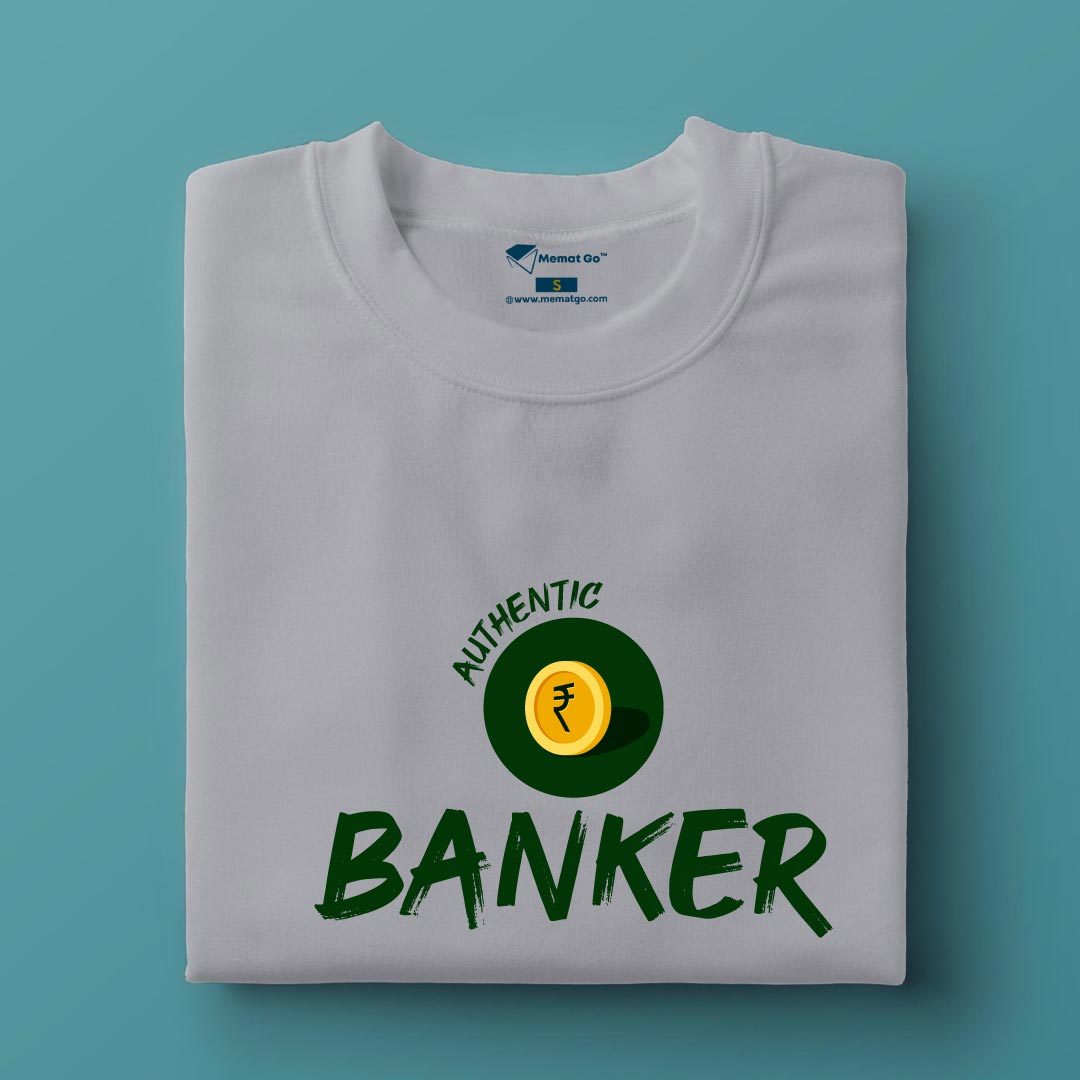 Authentic Banker T-Shirt