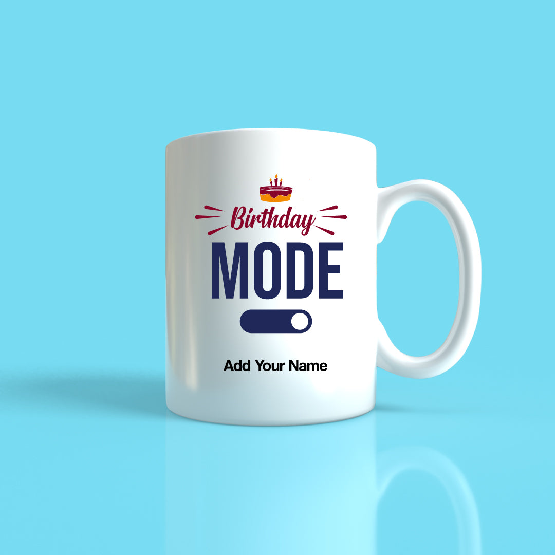 Birthday Mode  Mug