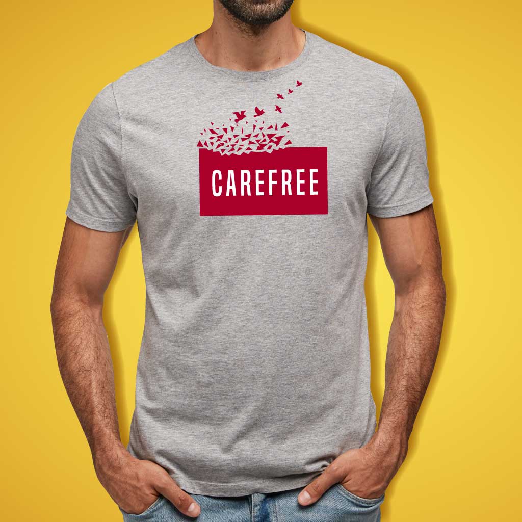 Carefree T-Shirt