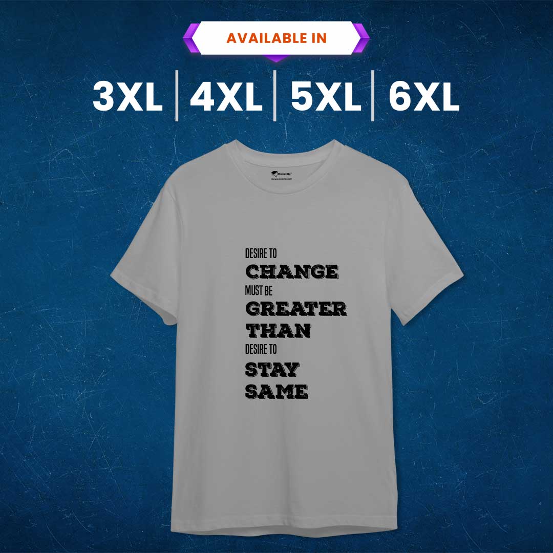 Desire to Change T-Shirt