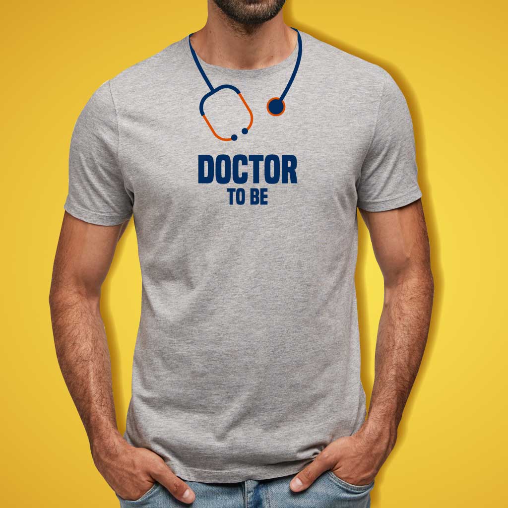 Doctor To Be T-Shirt