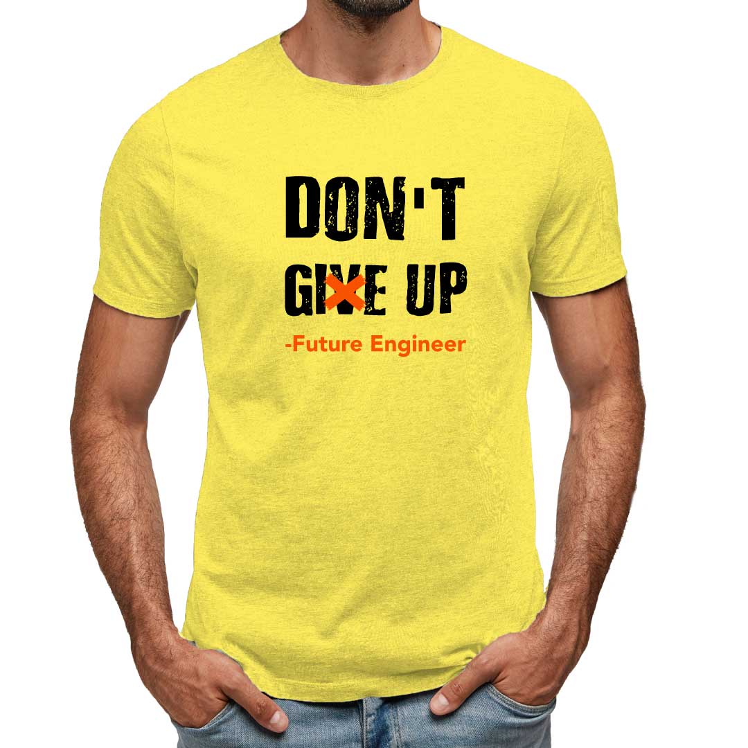 Don't Give up T-Shirt