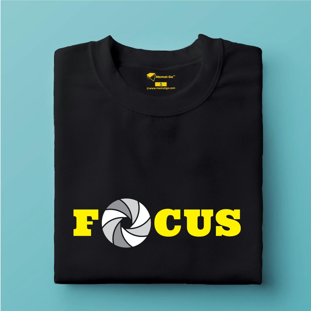 Focus  T-Shirt