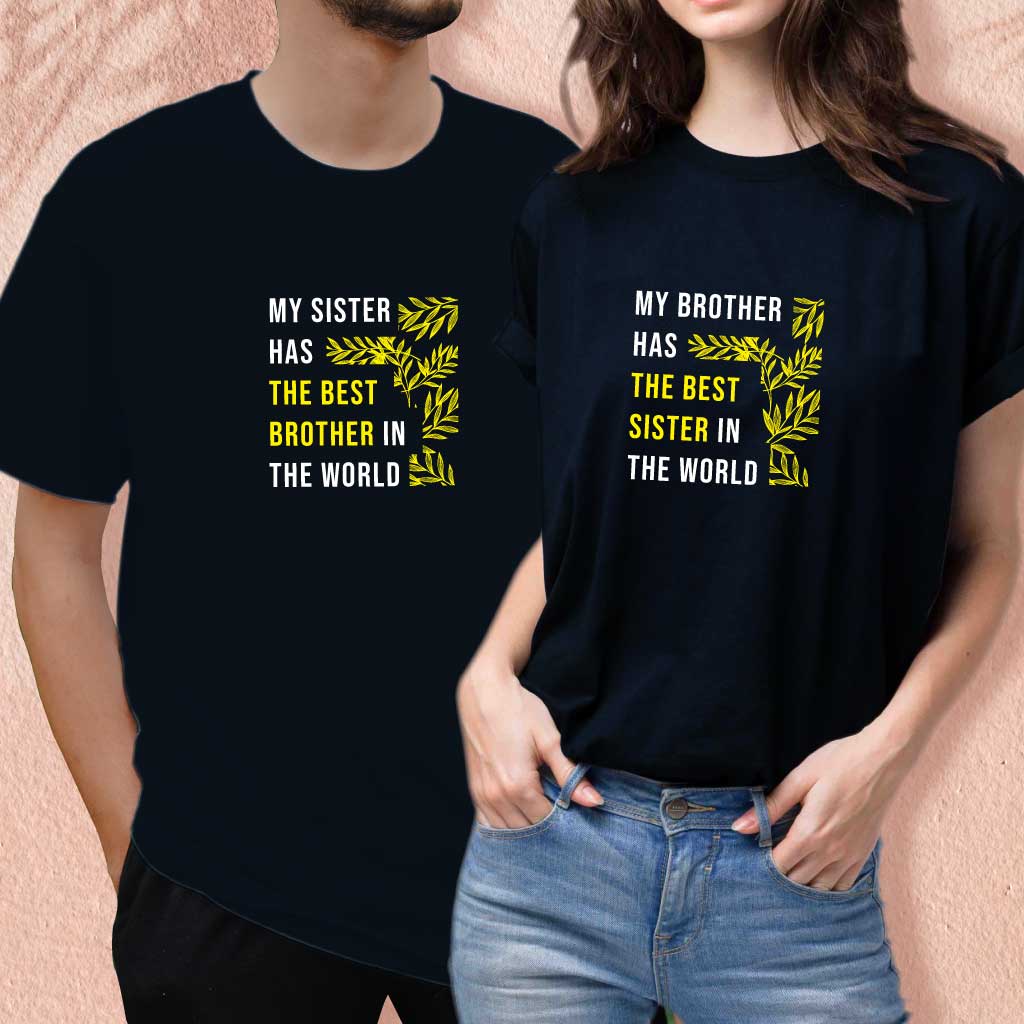 My Brother has the best sister in the world (set of 2) T-Shirt