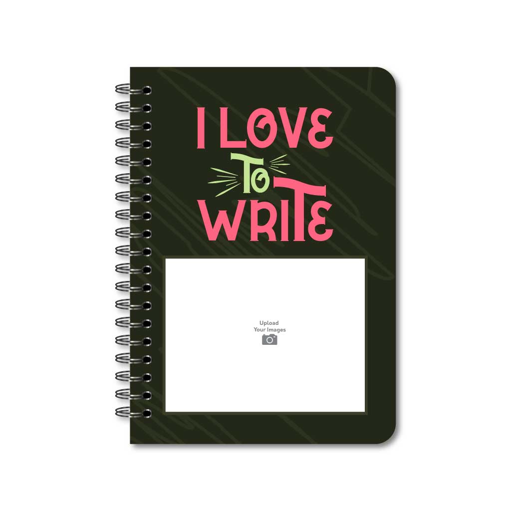 I Love to Write Notebook