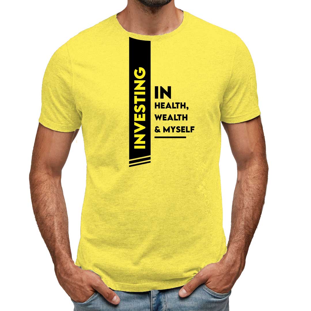 Investing in Health Wealth and Myself T-Shirt