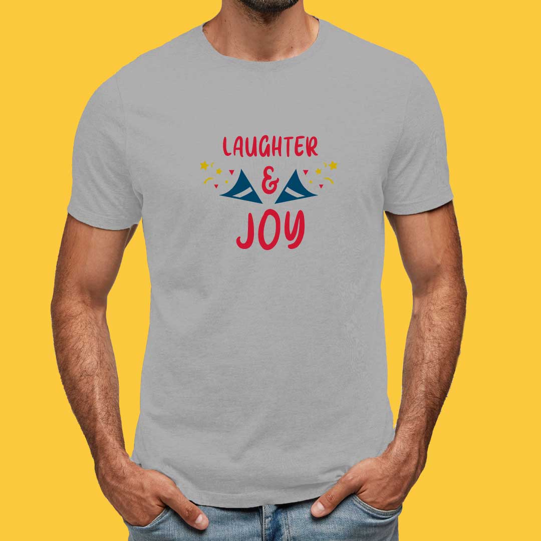Laughter and Joy T-Shirt
