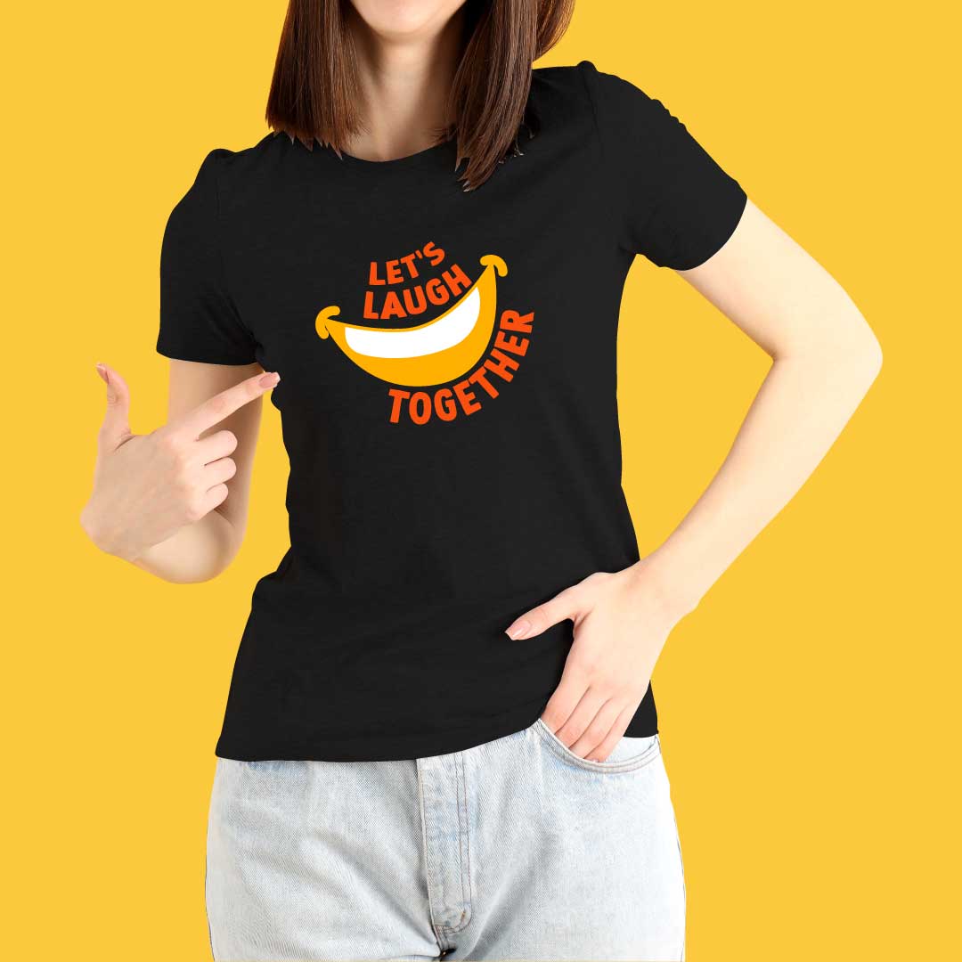 Let's Laugh Together T-Shirt