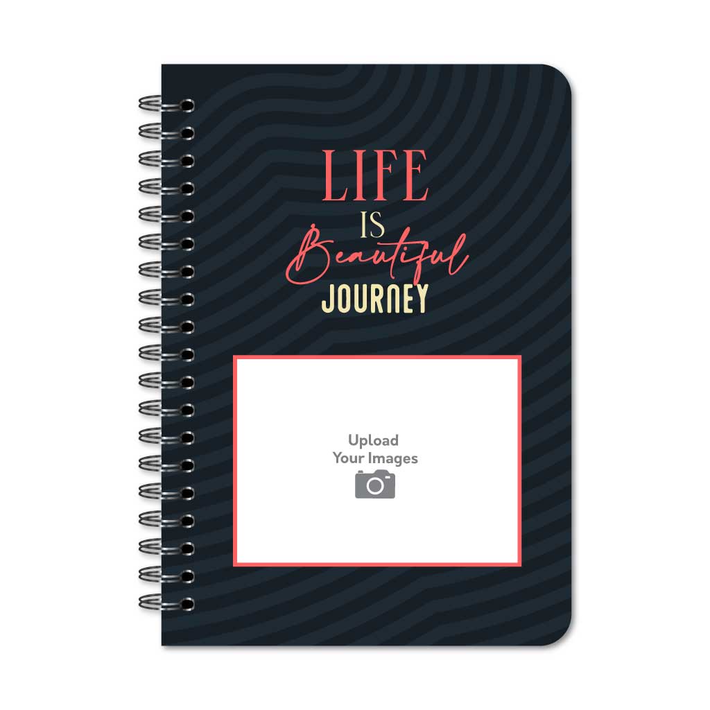 Life is beautiful journey Notebook